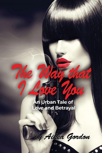 Aikea Gordon | The Way That I Love You | Taschenbuch | Englisch (2021)-image