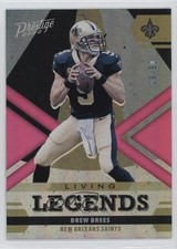 2022 Panini Prestige Living Legends Xtra Points Pink 18/50 Drew Brees #LL-3 9o3