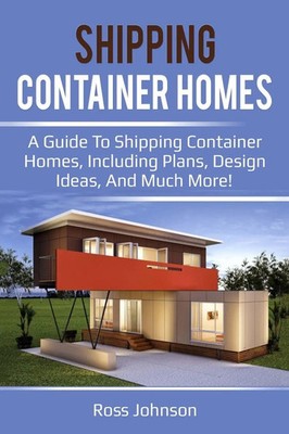 Shipping Container Homes Ross Johnson Taschenbuch Kartoniert / Broschiert 2019