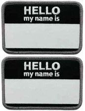 Hello My Name is Blank Name Tag Embroidered Patch | 2PC HOOK BACKING  3"X2"