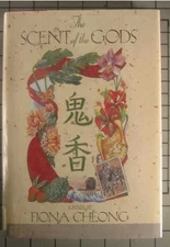 The Scent of the Gods - Hardcover, by Cheong Fiona - Good