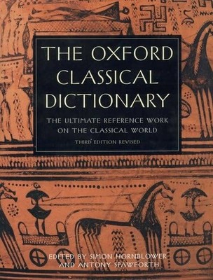 The Oxford Classical Dictionary by Spawforth, Antony 0198606419 FREE Shipping