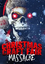 Christmas Craft Fair Massacre (DVD) Various n/a