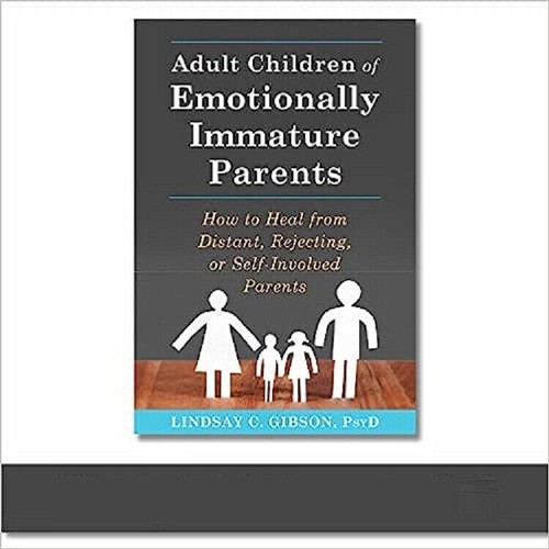 Adult Children of Emotionally Immature Parents Paperback# U176 - Picture 2 of 4
