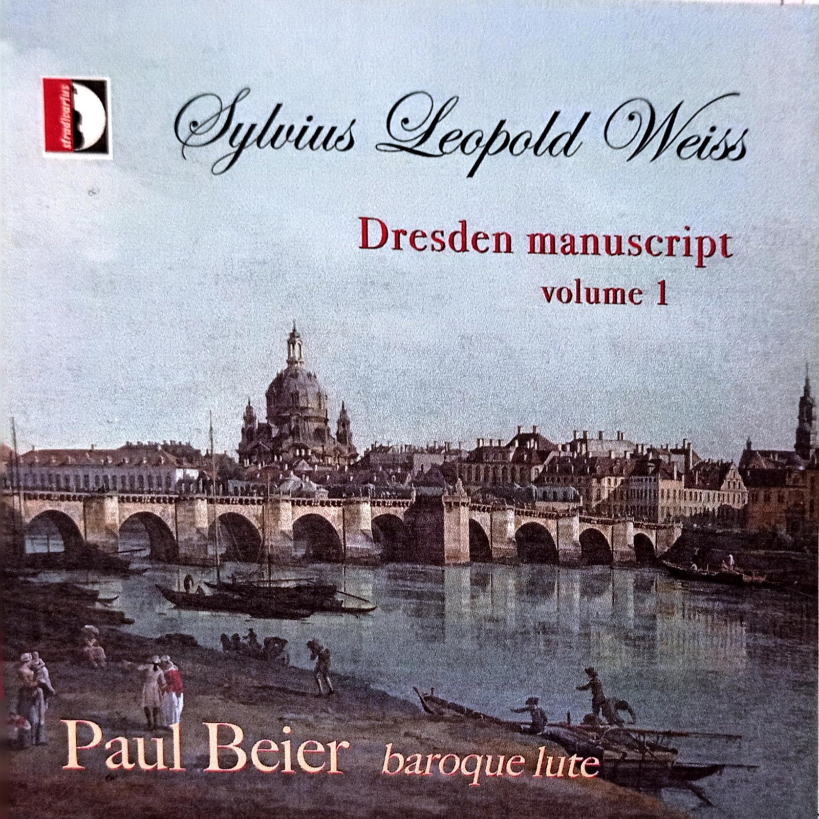 Sylvius Leopold Weiss Weiss: Dresden Manuscript, Vol. 1 - Paul Beier (CD)