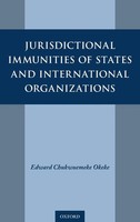 Edward Chukwuemeke Okeke | Jurisdictional Immunities Of States And...
