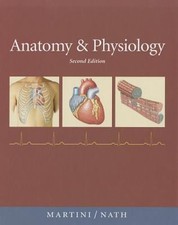 Anatomy and Physiology Hardcover Frederic, Nath, Judi Martini