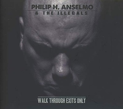 Philip H. Anselmo & The Illegals -... - Philip H. Anselmo & The Illegals CD MYVG