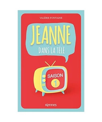 Jeanne dans la télé - Saison 1, Fontaine, Valérie