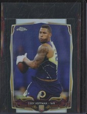 2014 Topps Chrome Mini Black Refractor /15 CODY HOFFMAN RC Rookie Card #123 BIN6. rookie card picture