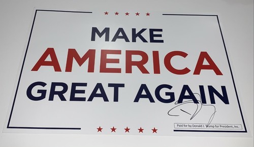 FIRMADA POR DONALD TRUMP JR MAKE AMERICA GREAT AGAIN CARTEL DE CAMPAÑA 2020 MAGA JSA certificado de autenticidad - Imagen 1 de 4