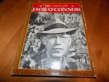 THE BEST OF JACK O'CONNOR Gun Firearms Big Game Safari Hunting Guns Hunter Book