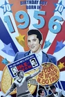 70th Birthday Card Year you were Born 1956 Male