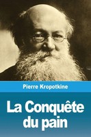 Pierre Kropotkine | La ConquêTe Du Pain | Taschenbuch | FranzöSisch (2019)