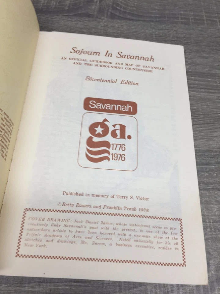 Sojourn In Savannah Betty Rawers Franklin Traub 1976 Bicentennial Guide - Image 4 of 4