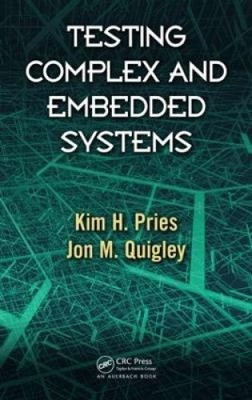 Testing Complex and Embedded Systems [Hardback]