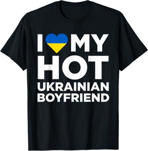 I Love My Hot Ukrainian Boyfriend Cute Native Relationship T-Shirt Hoodie