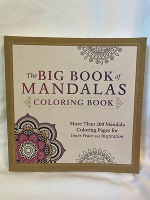 The Big Book of Mandalas Coloring Book: More Than 200 Mandala Coloring Pages...