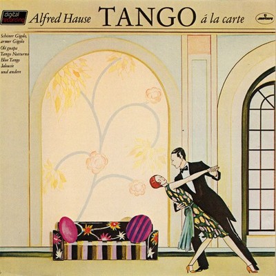 Alfred Hause And His Tango Orchestra - Tango Ã La... (CD 1983)