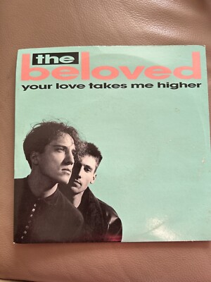 The Beloved Your Love Takes Me Higher / Paradise 7   YZ 357 1989