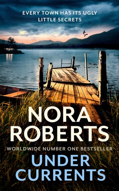 Under Currents by Nora Roberts (Paperback Book)