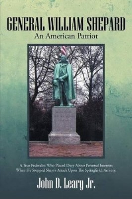 John D Leary General William Shepard (Taschenbuch)