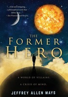 The Former Hero | Jeffrey Allen Mays | Taschenbuch | Kartoniert / Broschiert