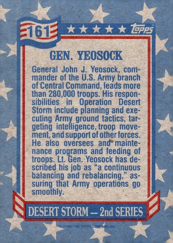 1991 Topps Desert Storm 2nd Series Card #161 General Yeosock - Picture 2 of 4