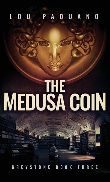 Lou Paduano | The Medusa Coin | Buch | Englisch (2025) | Greystone Book Three-image