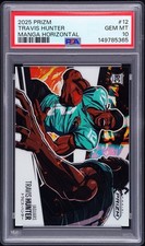 2025 Panini Prizm - Manga Horizontal Travis Hunter #12 (RC) PSA 10