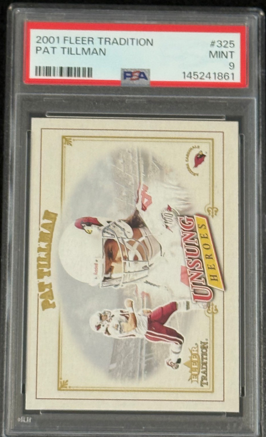 2001 Fleer Tradition - Unsung Heroes Pat Tillman #325 (RC) PSA 9 MINT