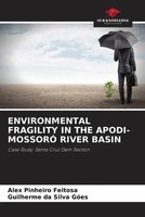 Alex Pinheiro Feitosa (U. A.) | Environmental Fragility In The APODI-MOSSORÓ...