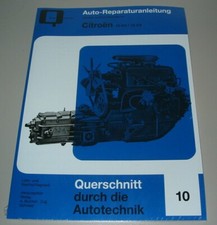 Reparaturanleitung Citroen 10 CV / 15 CV Traction Avant Baujahre 1940 - 1957 NEU
