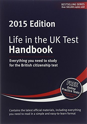 Life in the UK Test: Handbook 2015: Everything You Need for the