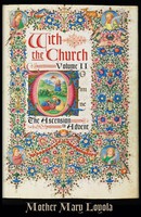 With The Church, Volume 2 The Ascension To Advent Mother Mary Loyola Taschenbuch