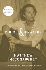 Poems & Prayers by Matthew McConaughey [Hardback]