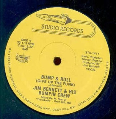 Jim Bennett & His Bumpin Crew - Bump & Roll (Give Up The Funk) (12'') (Near Mint 