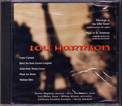 Lou HARRISON Marriage at the Eiffel Tower Easter Cantata Only Jealousy of Emer