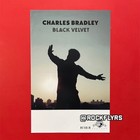 Charles Bradley "BLACK VELVET" Original 11x17 Record store promo poster — photo 2
