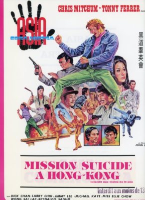 Chris Mitchum Tony Ferrer Asia Cosa Nostra 1974 Seltenes Synopsis