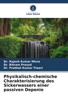 Rajesh Kumar Misra (U. A.) | Physikalisch-Chemische Charakterisierung Des...