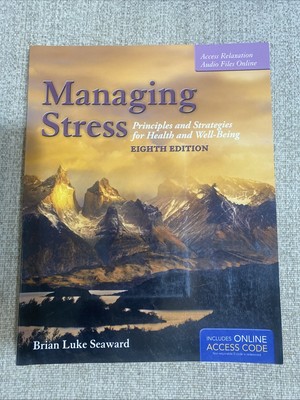 Managing Stress: Principles and Strategies for Health and Wellbeing