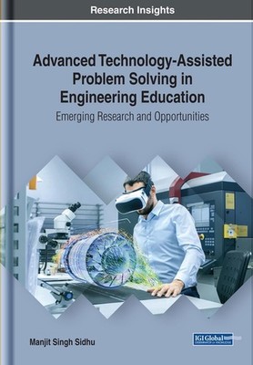 Advanced Technology-Assisted Problem Solving in Engineering Education: Emerging