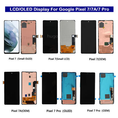 For Google Pixel 7/7 Pro/7A LCD/OLED Display Touch Screen Assembly Replacement