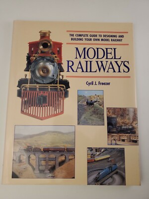 Model Railways The Complete Guide Cyril J Freezer Chartwell Books illustrated DJ