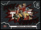 2025 Donruss Optic Brock Purdy/George Kittle Base (RAW)