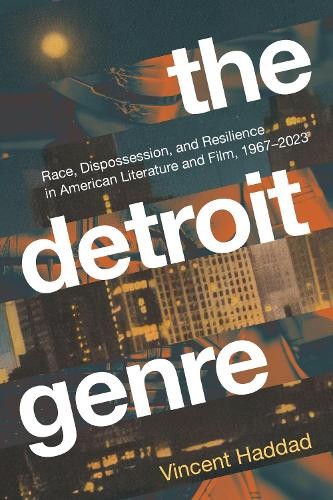 The Detroit Genre by Vincent Haddad - 9781643150680