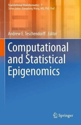 Computational and Statistical Epigenomics - 9789401799263