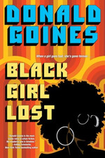 Image of Black Girl Lost - Paperback NEW Goines, Donald 23/05/2023