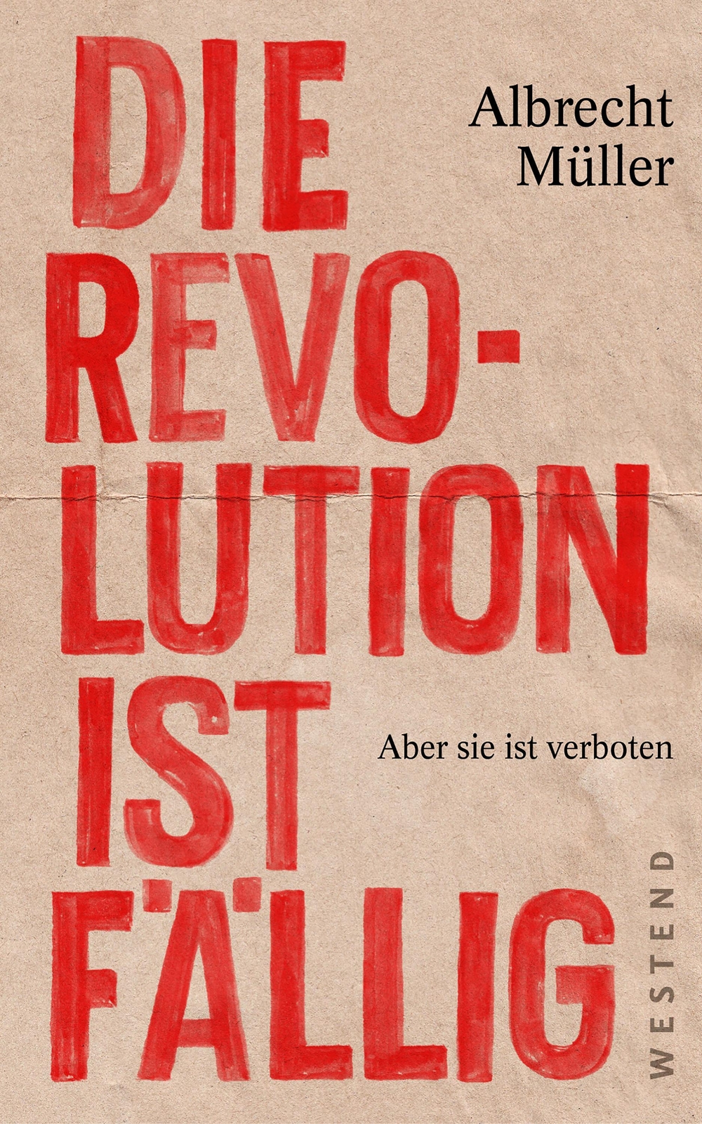 Thumbnail - Die Revolution Ist Fällig Albrecht Müller 9783864893070